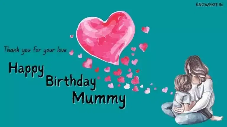Birthday Wishes For Mummy In Hindi
